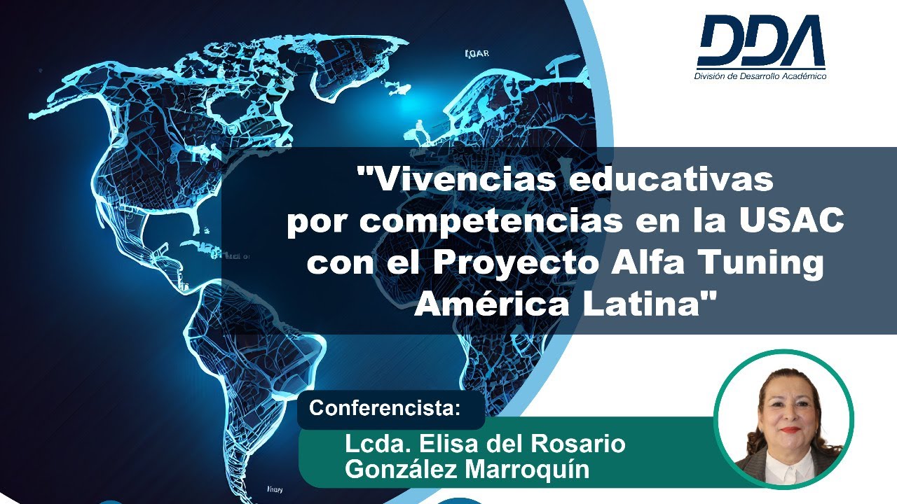 "Vivencias educativas por competencias en la USAC con el Proyecto Alfa