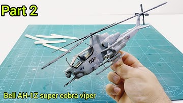"Complete the Bell AH-1Z Super Cobra Viper: Assembly & Details Part 2!"#DIY #modelmaking