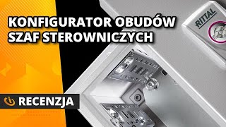 Konfigurator obudów szaf sterowniczych - Rittal Configuration System