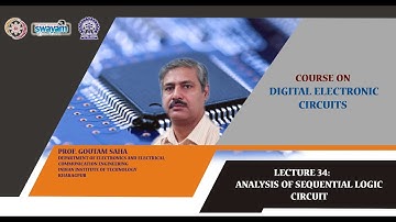 Lecture 34: Analysis of Sequential Logic Circuit