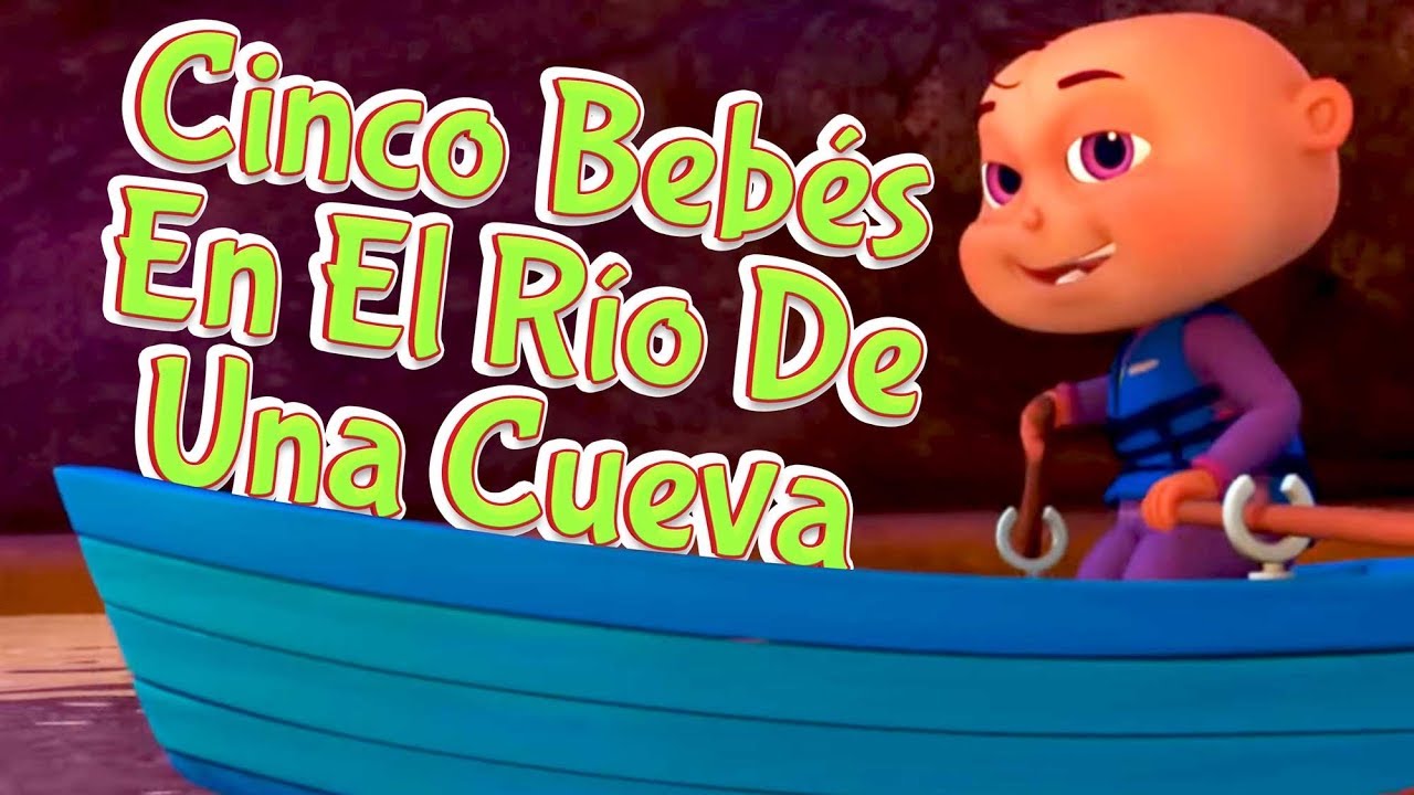 Cinco Bebes En El Rio De Una Cueva I Cancion De La Cueva I Canciones Infantiles I Videogyan Espanol Youtube