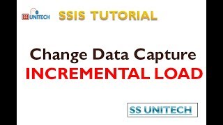 Change Data Capture Incremental Load Ssis Tutorial Part 63