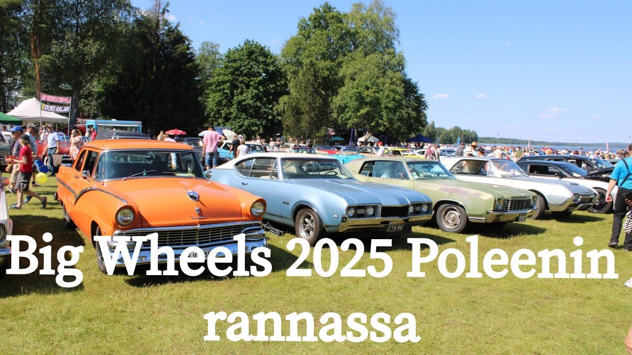 Big Wheels 2025 Poleenin rannassa