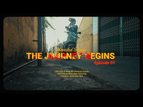 Episode 01 - The Journey Begins - Cinematic Vlog