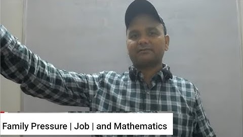 Family Pressure | Job | and Mathematics by Sumit Kumar | Noble Forum India.