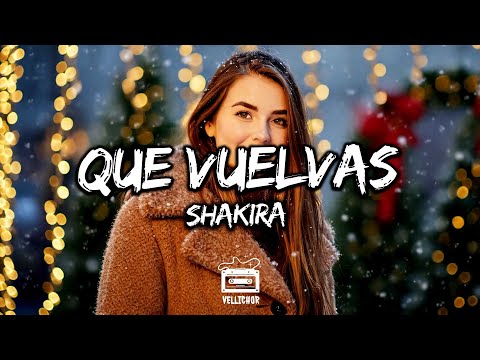 Shakira - Que