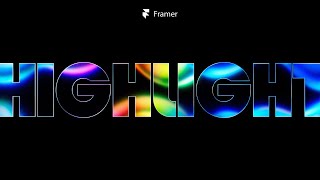 🔥 New Text Highlighting in Framer | Links, Fill, Radius & Padding Explained