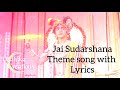 Jai jai sudarshanasudarshan chakra themevedhika creations