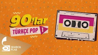 Çeşitli Sanatçılar - 90'lar Türkçe Pop - 1