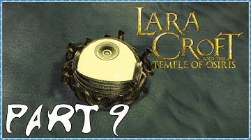 Lara Croft and the Temple of Osiris Co-op Playthrough Part 9 - Eyes Everywhere!