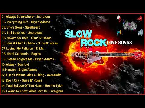 Scorpions, Bon Jovi, Guns N' Roses, Ccr, Journey, U2, Nazareth - Best Slow Rock Of All Time