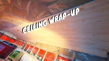 More ceiling Installation - BUS CONVERSION EP.14