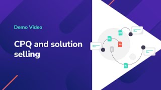 Cpq And Solution Selling