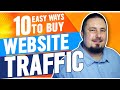 10 ways to Buy Targeted Traffic for your Website