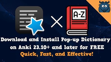 Install Popup Dictionary on Anki 23.10+ for FREE