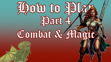 How to Play Dungeon Universalis - Part 4: Combat & Magic