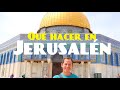 3 Días en Jerusalén | Que hacer en Israel # 1 | Lecciones de Viaje