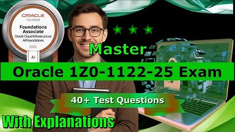 Oracle Cloud Infrastructure 2025 AI Foundations Associate (1Z0-1122-25) Exam💯Test Questions✅2025