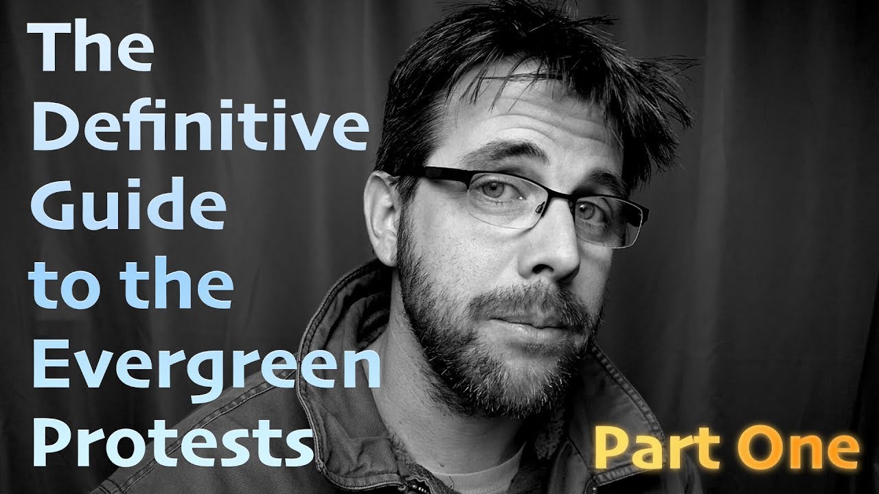 Definitive Guide to Evergreen Protests, Part 1 - YouTube