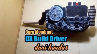 Cara Membuat DX Build Driver Dari Kardus