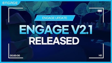 ENGAGE | V2.1 Release | ENGAGE Virtual Communications Made Real
