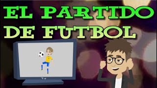 Chistes cortos buenos - El partido de fútbol