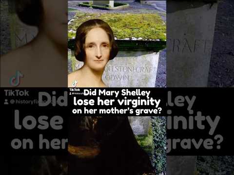 Did Mary Shelley