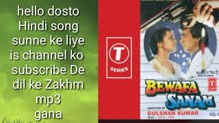 Dil ke jakhm aasuo se Humne dho Diye Jab Bhi Teri Yaad Aayi Hum To Ro Diye Hindi gana super hit song