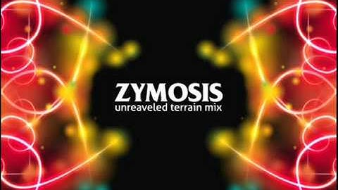 Zymosis - Unreaveled Terrain Mix