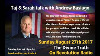 Taj & Sarah Adams talk with Andrew Basiago on The Divine Truth on Revolution Radio