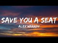 Alex Warren - Save You a Seat (Lyrics)