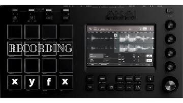 AKAI MPC TUTORIAL - MPC TOUCH LIVE X ONE - Record Automation XYFX 🏆