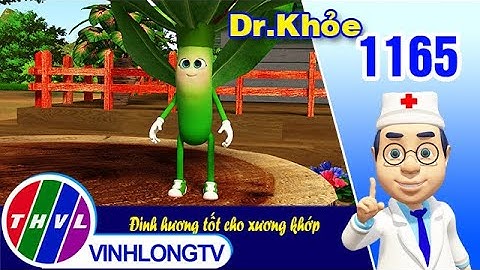 Dr. Khỏe - Tập 1165: Đinh hương tốt cho xương khớp