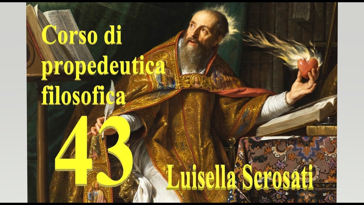 Corso Filosofia  Lezione 43 -  Gnoseologia 13   Astrazione universalizzatrice 2