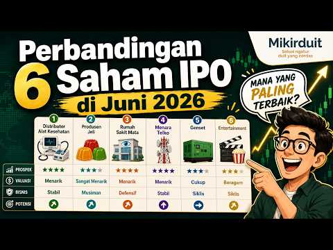 Perbandingan 6 Saham IPO di Juni 2026