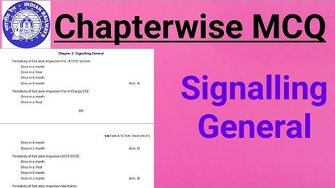 Chapter wise MCQ || Signalling General || LDCE JE Signal || Departmental Exam