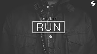 Run by Daughter | Instrumental chords