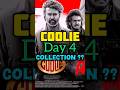 Coolie Day 4 Collection 💵🔥 #coolie #coolierajinikanth #cooliecollection #cooliemovie #shorts #tamil