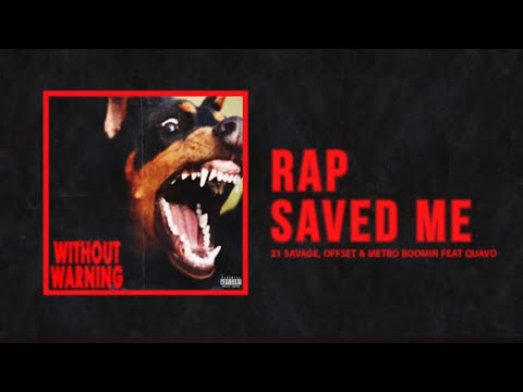 21 Savage, Metro Boomin & Offset “Rap Saved Me” (Instrumental) #MetroBoomin #21Savage adlı videoyu YouTube'da izle 21 Savage, Metro Boomin & Offset “Rap Saved Me” (Instrumental) #MetroBoomin #21Savage adlı videoyu YouTube'da izle