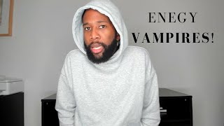 How I Got Rid of EVERY 'Energy Vampire'... by Aquarius Waive 154 views 1 month ago 17 minutes