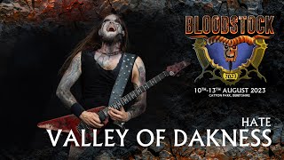 HATE - Valley Of Darkness - Bloodstock 2023