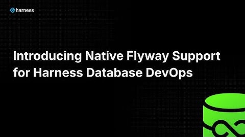 Introducing Native Flyway Support for Harness Database DevOps