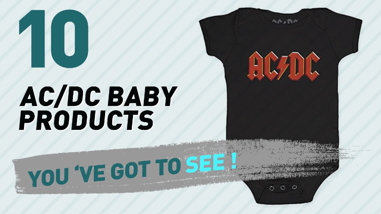Ac/Dc Baby Products Video Collection // New & Popular 2017 - YouTube