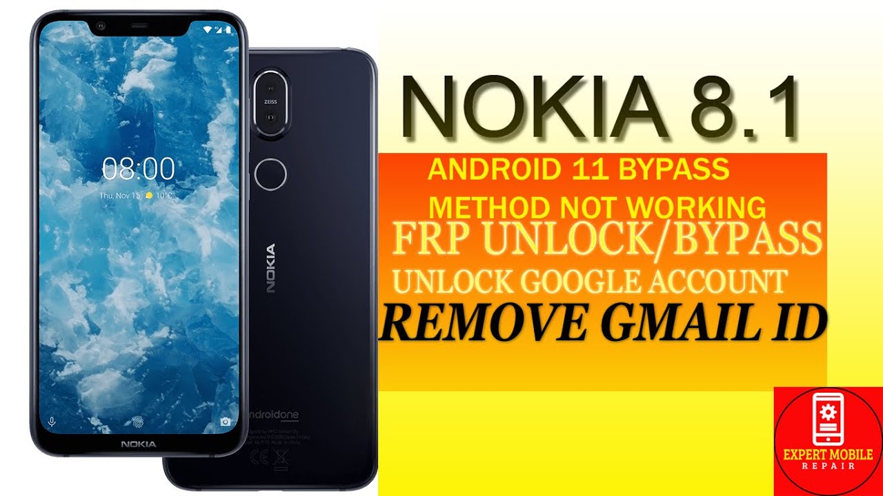 Nokia 8 1 Frp Bypass Unlock In Unlocktool Android 11 Letest 21 Youtube