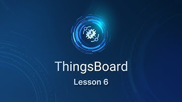 ThingsBoard. Practical Lesson 6: Sharing Your Dashboard with Customer