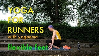 Yoga For Runners - Flexible Feet