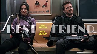 Kate Bishop & Clint Barton ➤ That's my Best Friend [Hawkeye Humor]