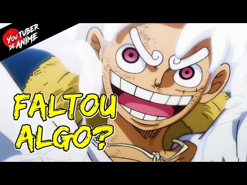 ANÁLISE DO GEAR 5 DE ONE PIECE! Foi BROXANTE? ou INCRÍVEL? 