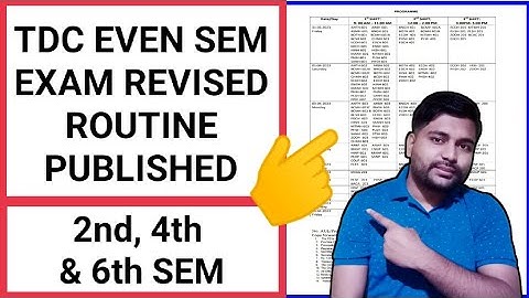 TDC Even sem exam revised routine | 2nd 4th & 6th Sem | Assam University | Pranoy Roy