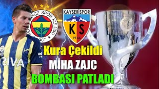 Kupada Kayseri Çıktı Zajc Veto Yedi Resmen F.bahçede..